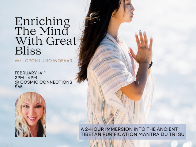 Enriching The Mind With Great Bliss