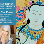 Ancient Tibetan Longevity Secrets - A 3 Day Healing Retreat 4 6